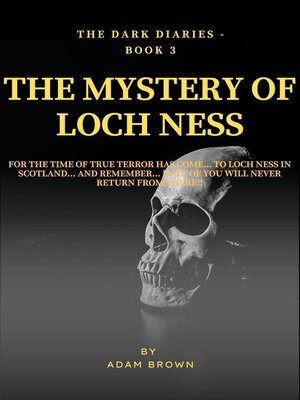 cover image of The Dark Diaries--Book 3--The Mystery of Loch Ness